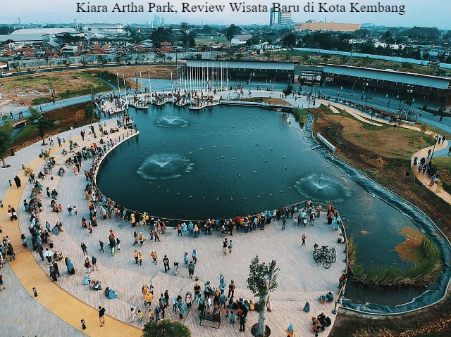 Kiara Artha Park, Review Wisata Baru di Kota Kembang